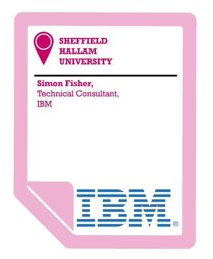 Sheffield Hallam University � IBM | University Alliance